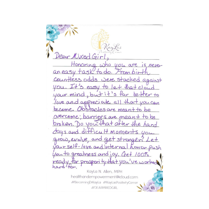 Dear Mixed Girl Letter by Dr. KayLa N. Allen