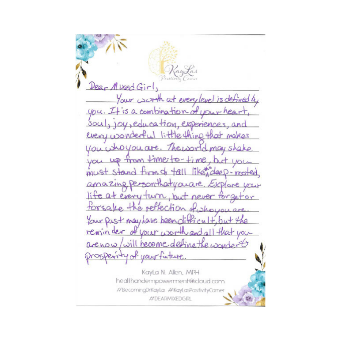 Dear Mixed Girl Letter by Dr. KayLa N. Allen