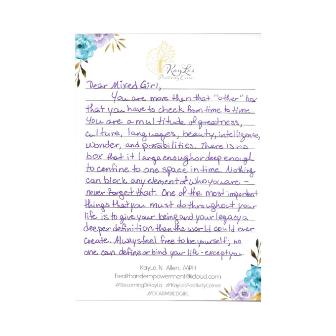 Dear Mixed Girl Letter by Dr. KayLa N. Allen