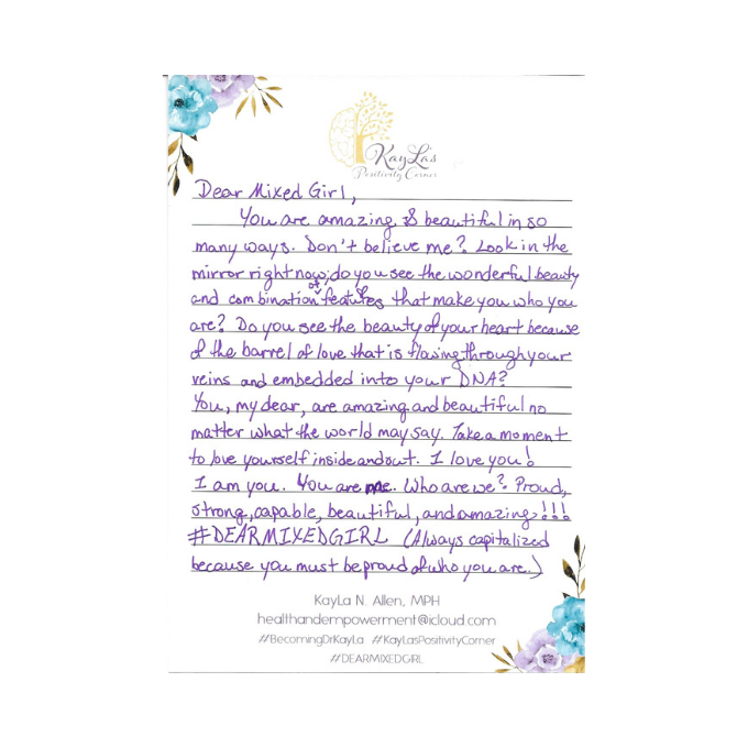 Dear Mixed Girl Letter by Dr. KayLa N. Allen
