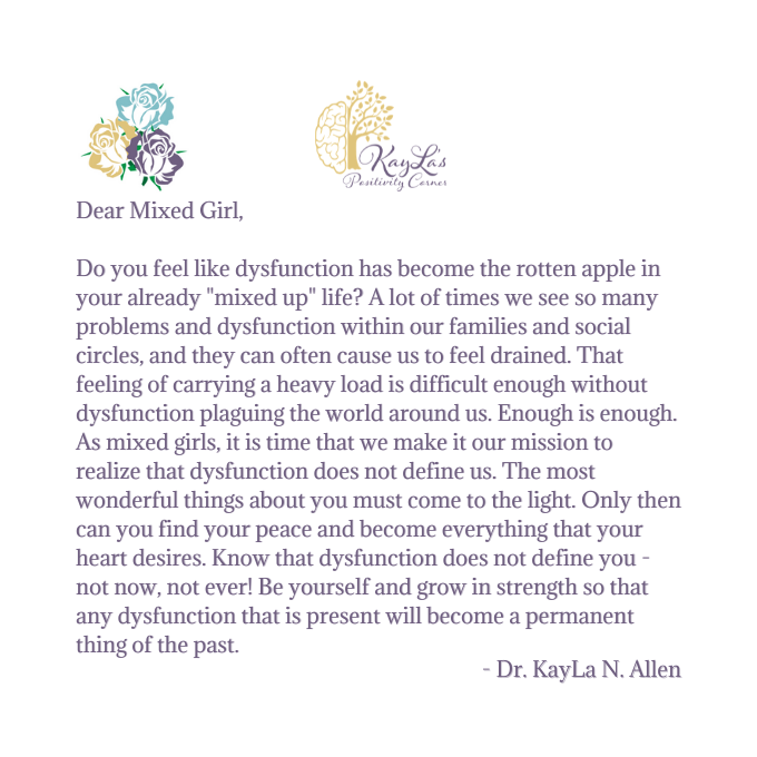 Dear Mixed Girl Letter by Dr. KayLa N. Allen