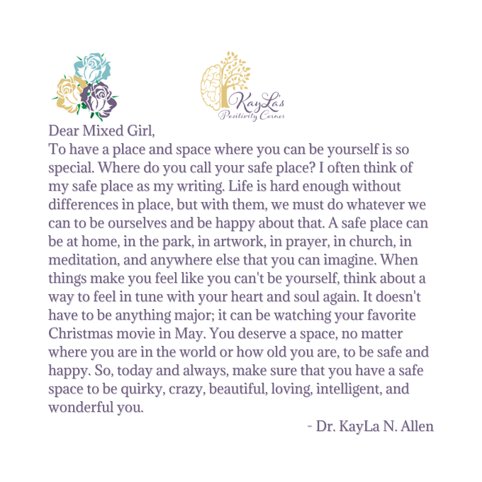 Dear Mixed Girl Letter by Dr. KayLa N. Allen