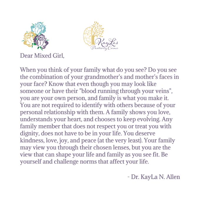 Dear Mixed Girl Letter by Dr. KayLa N. Allen