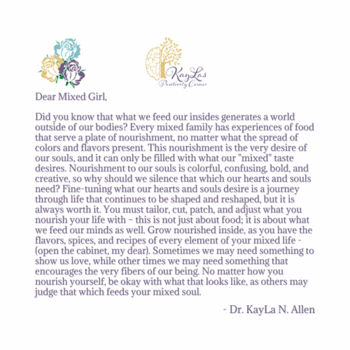 Dear Mixed Girl Letter by Dr. KayLa N. Allen