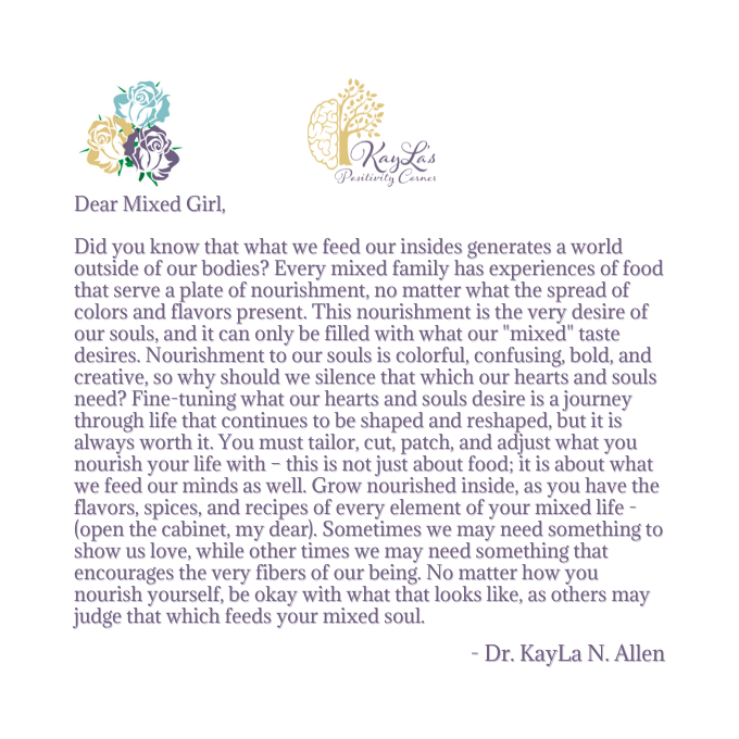 Dear Mixed Girl Letter by Dr. KayLa N. Allen