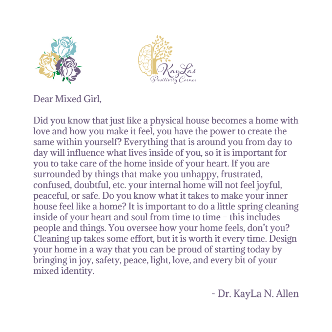 Dear Mixed Girl Letter by Dr. KayLa N. Allen