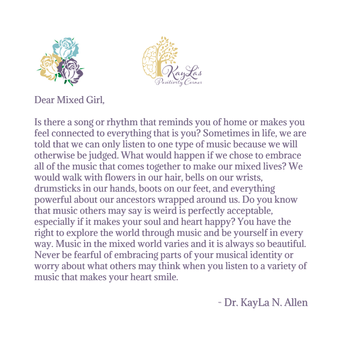 Dear Mixed Girl Letter by Dr. KayLa N. Allen