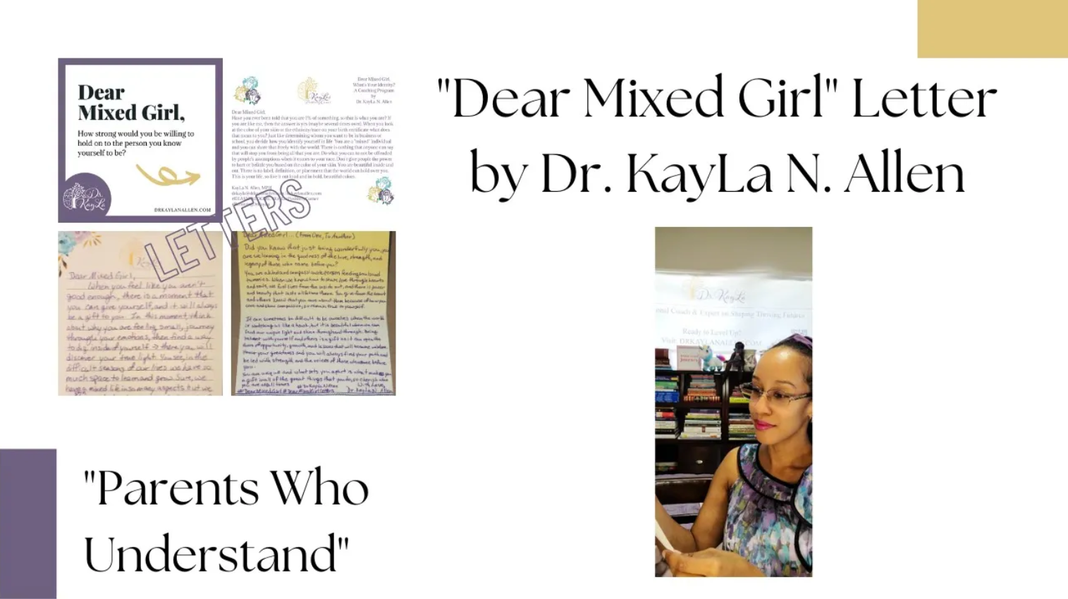 Collage of Dear Mixed Girl Letters and a Picture of a Brown Skinned Woman with Glasses and a Blue and Purple Blouse