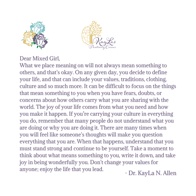 Dear Mixed Girl Letter by Dr. KayLa N. Allen