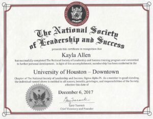 White Paper with Red Border and Black White and Red Logo for The National Society of Leadership and Success with a Silver Presidential Seal - Certifying Dr. KayLa N. Allen as a Presidential Member of The National Society of Leadership and Success through the University of Houston Downtown