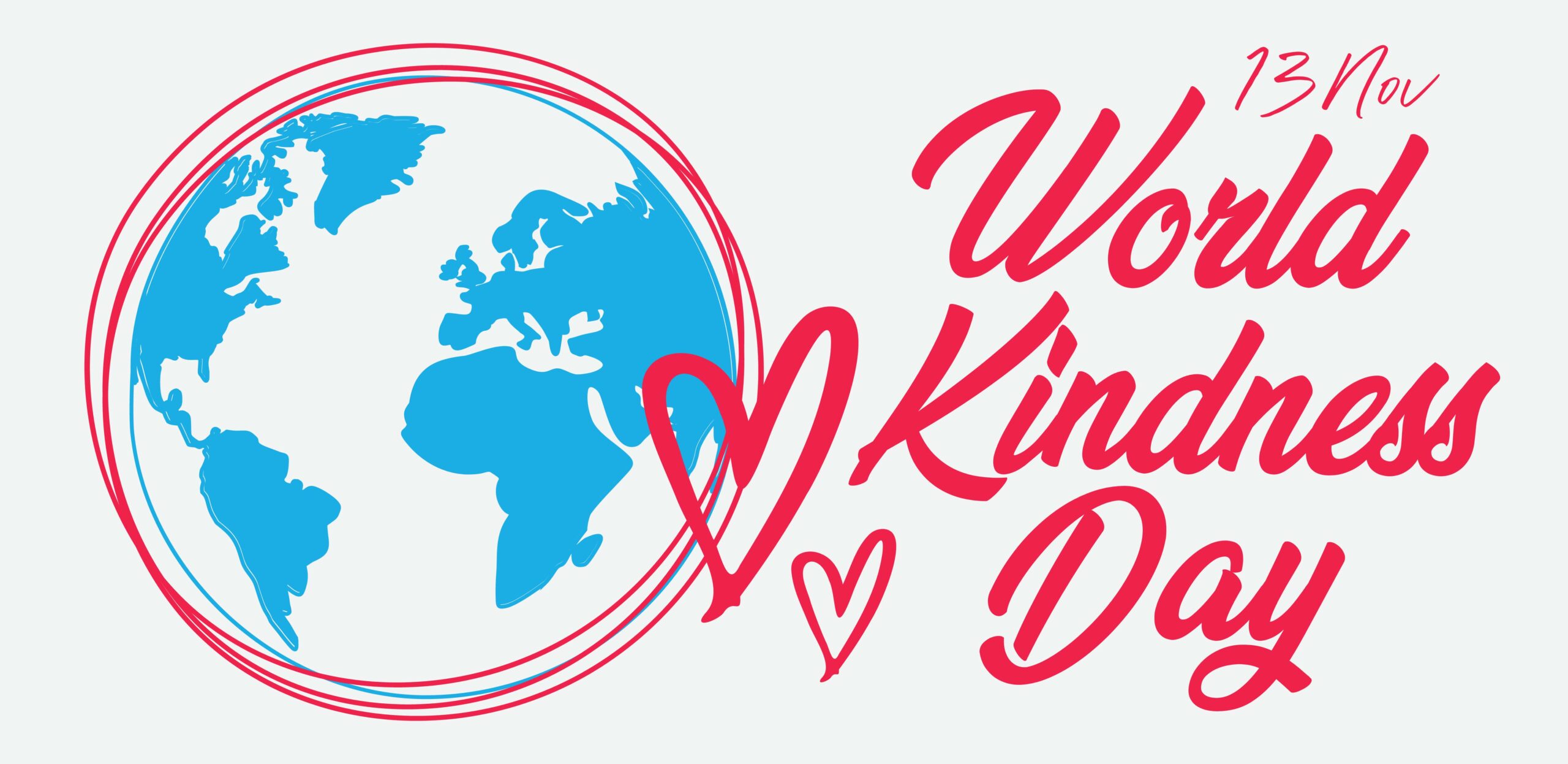 Blue Outline of Globe with World Kindness Day in Red Letters and Red Hearts